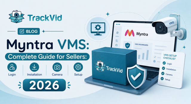 Myntra VMS: Complete Guide for Sellers: Login, Installation, Camera and Setup 2026